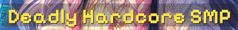 Deadly Hardcore One Life SMP