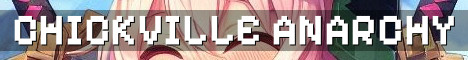 ChickVille Anarchy Realm No Resets
