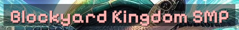 Blockyard SMP Season 2 Kingdom Reset