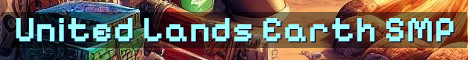 United Lands Towny Earth SMP Wars