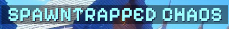 Spawntrapped Chaos PvP No Reset Survival