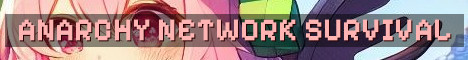 Anarchy Network Semi-Anarchy Survival
