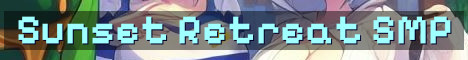Sunset Retreat 18+ Vanilla+ SMP