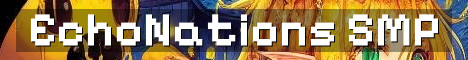 EchoNations Nations And Towny SMP