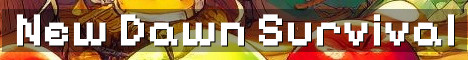 New Dawn SMP Vanilla Plus Survival