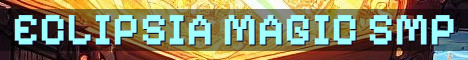 Eclipsia SMP Season 2 Magic Survival
