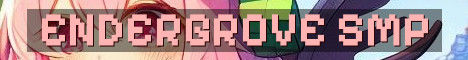 Endergrove Adult Modded SMP