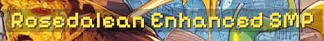 Rosedalean SMP 1.21.10 Enhanced Vanilla
