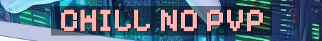 Chill No PVP Wipe Day Survival