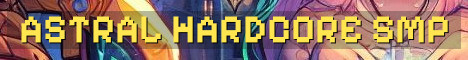 Astral Realms Hardcore 3 Life SMP