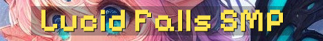 Lucid Falls SMP Modded 18 Plus