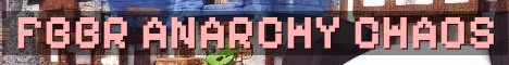 FBBR Anarchy Classic Survival Chaos