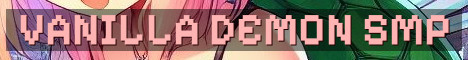 Vanilla Demon SMP – Chill Survival