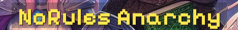 NoRulesNoBans Hardcore Anarchy Survival