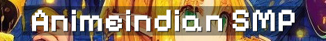 Animeindian SMP Survival With Crossplay