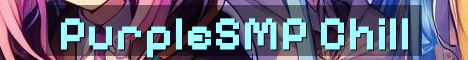 PurpleSMP Chill PvE Survival