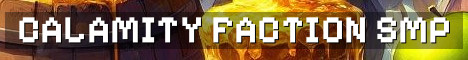 Calamity SMP Modded Faction Adventure