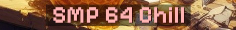 SMP 64 Chill Communal Survival World