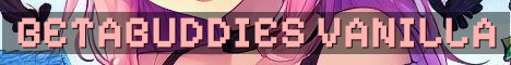 BetaBuddies Vanilla Beta 1.7.3 Community