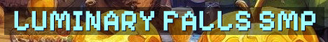 Luminary Falls 18+ Cozy Long-Term SMP
