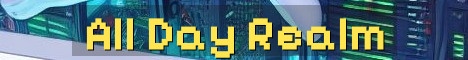 Minecraft Realm All Day Every Day