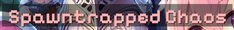Spawntrapped Chaos PvP No Resets