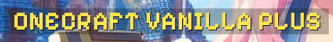 OneCraft SMP Vanilla Plus Adventure