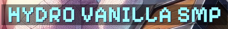 Hydro SMP Vanilla No-Grief Community