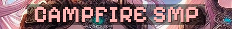 Campfire SMP 18+ Long Term Survival