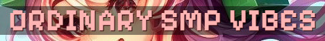 Ordinary SMP – Cozy Vanilla Java World