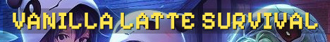 Vanilla Latte Chill Survival