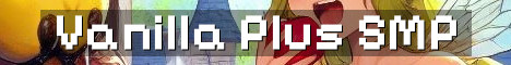 Chill Vanilla Plus Survival SMP