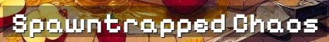 Spawntrapped Chaos PvP No-Reset Survival