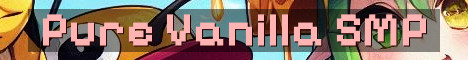 Pure Vanilla SMP Survival 1.21.11