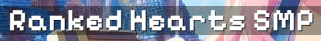 New Ranked SMP With Extra Hearts