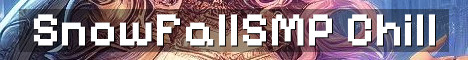 SnowFallSMP Semi Vanilla Friendliest SMP