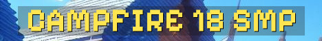 Campfire SMP – 18+ Long Term Survival