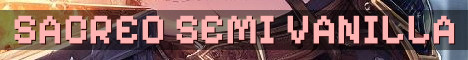 Sacreo SMP Semi Vanilla Hangout