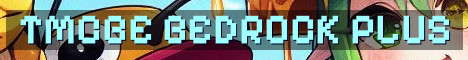 TMCBE – The Ultimate Bedrock Experience