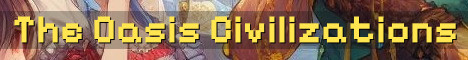 The Oasis Civilization Event S2