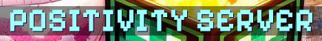 The Positivity Server Community