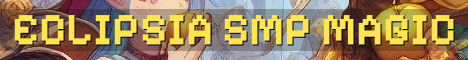 Eclipsia SMP Season 2 Magic Dungeons