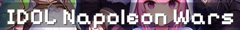 IDOL.SMP Napoleon War On Europe