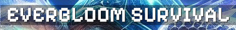 Everbloom SMP Semi-Vanilla Survival Worlds