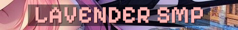 Lavender SMP 18+ Cozy Hardmode