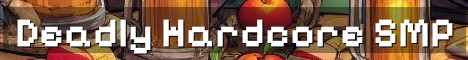 Deadly Hardcore SMP No Resets