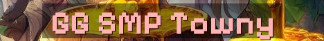 GG SMP Towny Survival With Custom Items