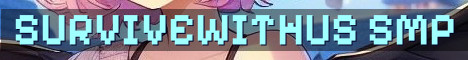 SurviveWithUs Semi Vanilla SMP Revival