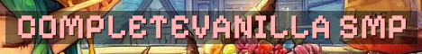CompleteVanilla SMP – Fresh New World