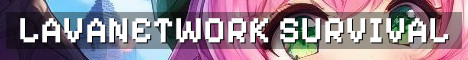 LavaNetwork Beta Semi-Vanilla SMP